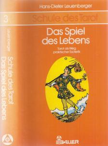 Hans-Dieter Leuenberger - Das Spiel des Lebens [antikvár]