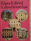 Dr. Gaál Botond - Képes Kálvin Kalendárium 1991 [antikvár]