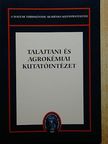 Németh Tamás - Talajtani és Agrokémiai Kutatóintézet [antikvár]