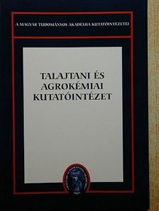 Németh Tamás - Talajtani és Agrokémiai Kutatóintézet [antikvár]