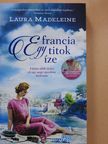 Laura Madeleine - Egy francia titok íze [antikvár]