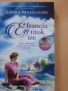 Laura Madeleine - Egy francia titok íze [antikvár]