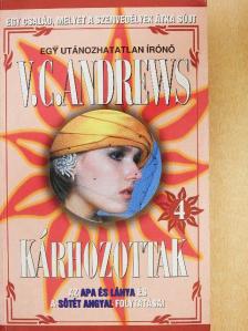 V. C. Andrews - Kárhozottak [antikvár]