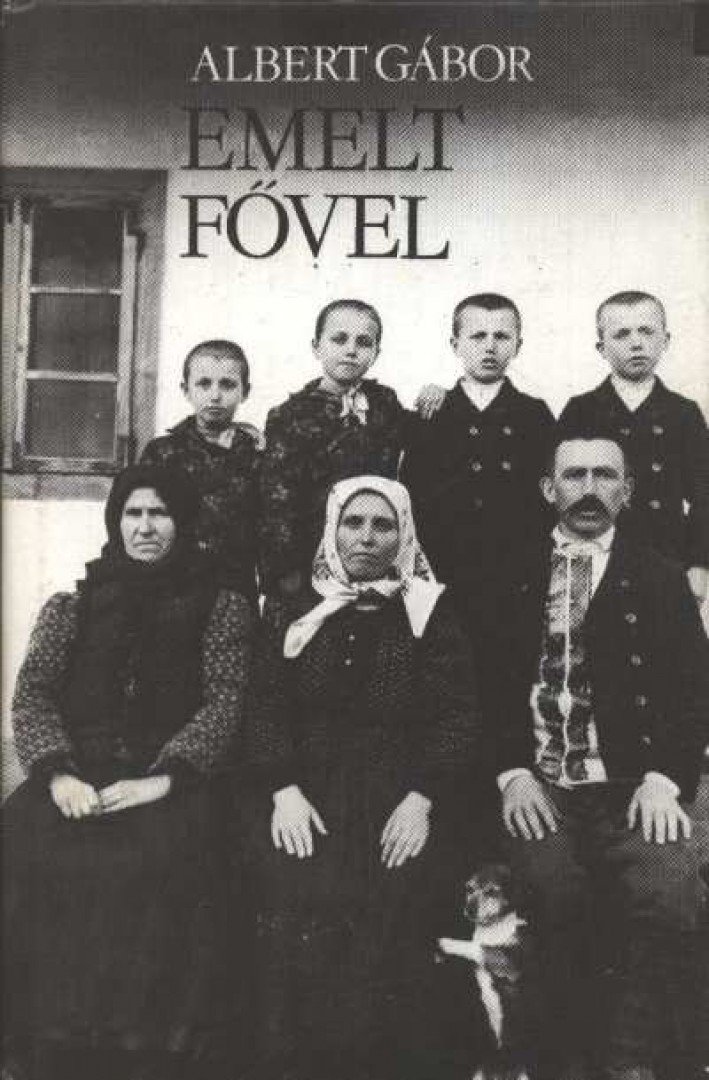 ALBERT GÁBOR - Emelt fővel [antikvár]