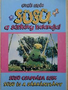 Csukás István - Süsü csapdába esik/Süsü és a sárkánylány [antikvár]