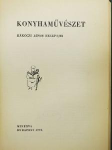 Rákóczi János - Konyhaművészet [antikvár]