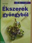 Vincze Eszter - Ékszerek gyöngyből [antikvár]