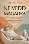 Nick Trenton - Ne vedd magadra