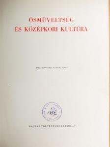 Bárányné Oberschall Magda - Magyar művelődéstörténet 1. (rossz állapotú) [antikvár]