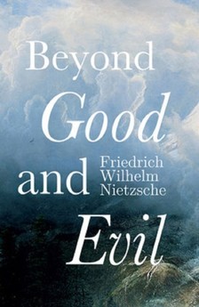 Helen Zimmern Friedrich Wilhelm Nietzsche, - Beyond Good and Evil [eKönyv: epub, mobi]