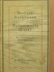 Gerhart Hauptmann - Gesammelte Werke III. (gótbetűs) [antikvár]