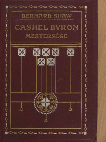 Bernard Shaw - Cashel Byron mestersége [antikvár]