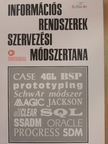 Arató Istvánné - Információs rendszerek szervezési módszertana [antikvár]