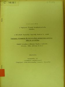 Szepesváry Pál - Jelentés a Vegyipari Állandó Kormánybizottság részére, a Kölcsönös Gazdasági Segítség Tanácsa 8. számú Vegyipari folyamatok és berendezések matematikai modellezése és optimálása témájú Tudományos-Műszaki Tan? [antikvár]