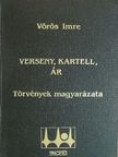 Vörös Imre - Verseny, kartell, ár [antikvár]