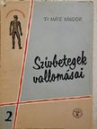 Dr. Máté Sándor - Szívbetegek vallomásai [antikvár]