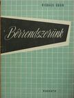 Bánki Pál - Bérrendszerünk [antikvár]