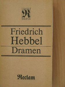 Friedrich Hebbel - Dramen [antikvár]