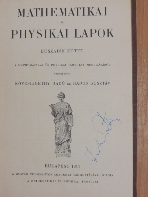 Báró Harkányi Béla - Mathematikai és Physikai Lapok 1911/1-8. [antikvár]