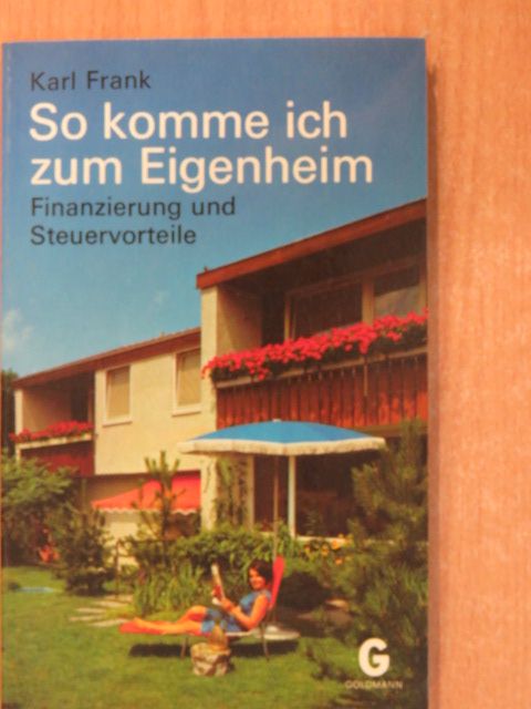 Karl Frank - So komme ich zum Eigenheim [antikvár]