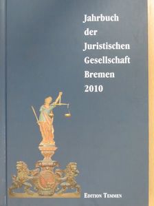 Edda Weßlau - Jahrbuch der Juristischen Gesellschaft Bremen 2010 [antikvár]
