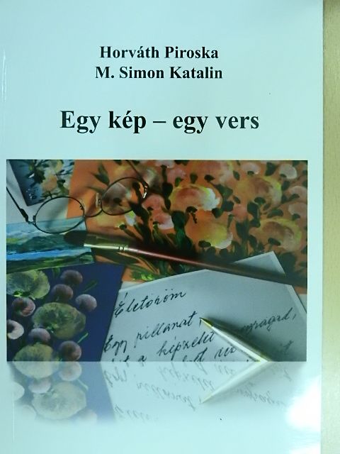 M. Simon Katalin - Egy kép-egy vers [antikvár]