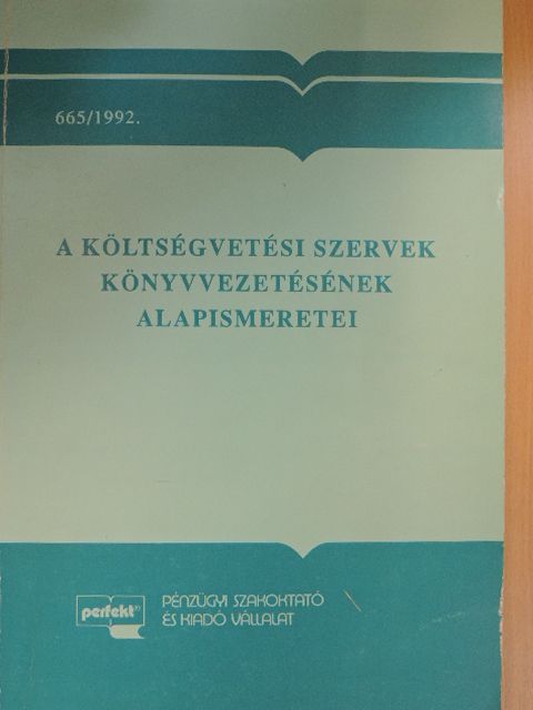 Szabó Mária - A költségvetési szervek könyvvezetésének alapismeretei [antikvár]