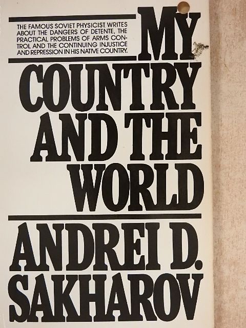 Andrei D. Sakharov - My country and the world [antikvár]