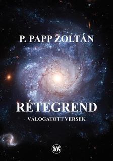 P. Papp Zoltán - Rétegrend [antikvár]