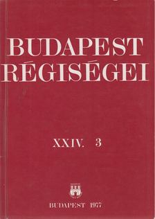 Budapest régiségei XXIV. 3 [antikvár]