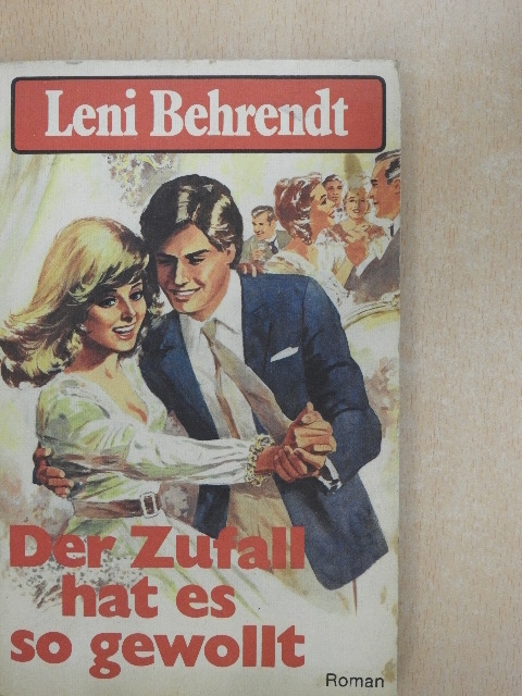Leni Behrendt - Der Zufall hat es so gewollt [antikvár]