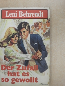 Leni Behrendt - Der Zufall hat es so gewollt [antikvár]