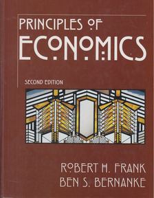 Robert H. Frank, Ben S. Bernanke - Principles of Economics [antikvár]