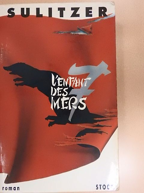Paul-Loup Sulitzer - L'Enfant des Sept Mers [antikvár]
