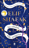 Elif Shafak - Az eltűnt fák szigete