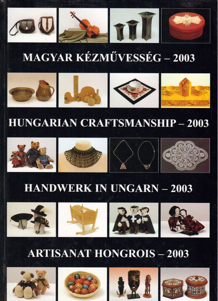 Gergely Andrea (szerk.), Gergely Imre - Magyar kézművesség - 2003 [antikvár]