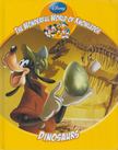 Jinny Johnson - Disney The Wonderful World of Knowledge - Dinosaurs [antikvár]