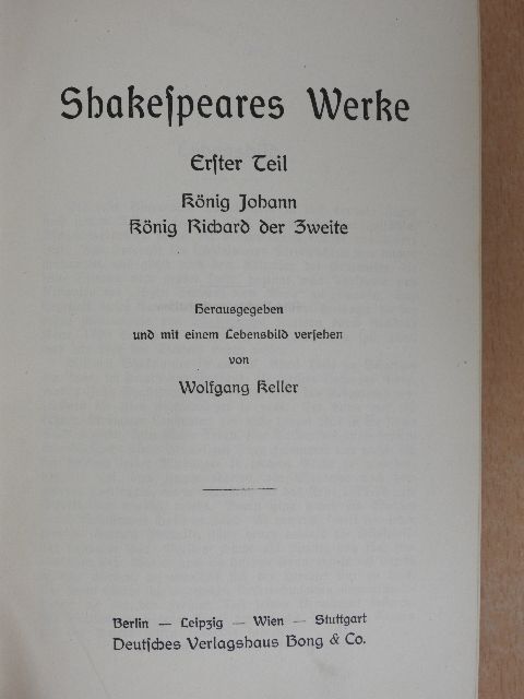 William Shakespeare - Shakespeares Werke 1-4. (gótbetűs) [antikvár]