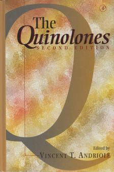 Vincent T. Andriole - The Quinolones [antikvár]