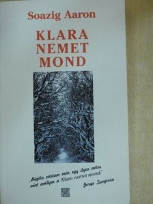 Maurice Nadeau - Klara nemet mond [antikvár]