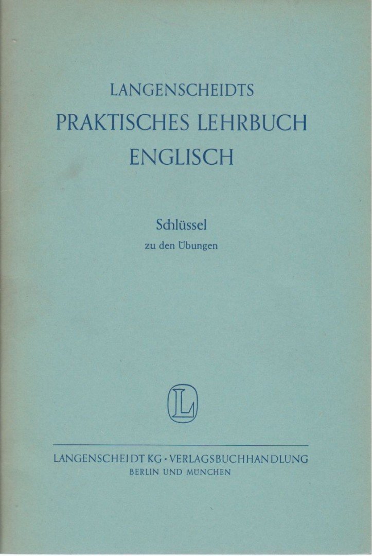 Langenscheidts Praktisches Lehrbuch English - Schlüssel zu den Übungen [antikvár]
