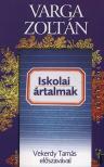 Varga Zoltán - Iskolai ártalmak