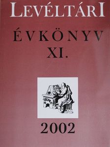 Bodnár Tamás - Levéltári évkönyv XI. [antikvár]