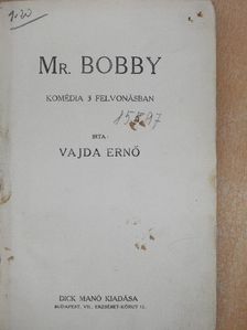 Vajda Ernő - Mr. Bobby [antikvár]