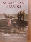 Sebastian Faulks - Emberi nyomok [antikvár]