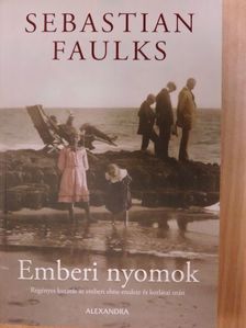 Sebastian Faulks - Emberi nyomok [antikvár]