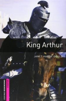 Hardy-Gould, Janet - King Arthur - Starter [antikvár]