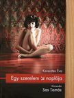 Keresztes Éva - Egy szerelem naplója [antikvár]