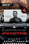Prónay Pál - Ellenforradalmi jegyzeteim - II. kötet