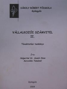 Helgertné Dr. Szabó Ilona - Vállalkozói számvitel II. [antikvár]